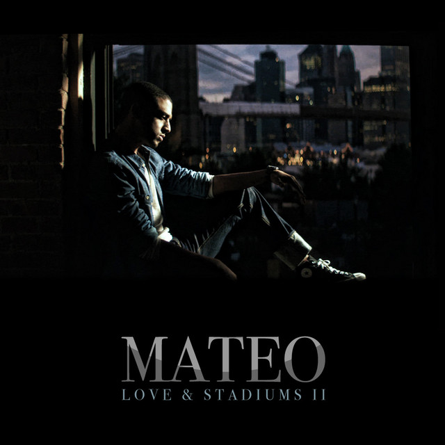Mateo's Love and Stadiums ii album cover