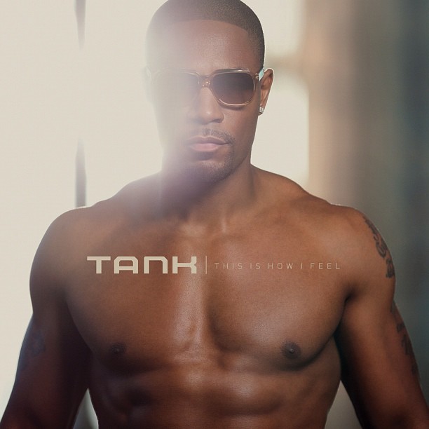 Tank This Is How I Feel album cover