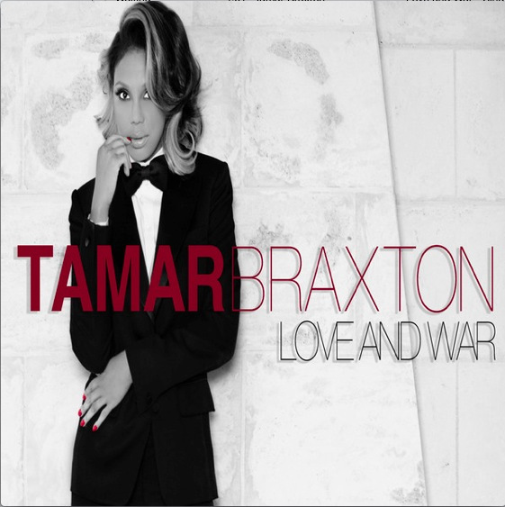 New Song Tamar Braxton 'Love and War'