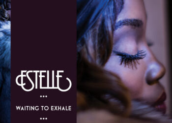 Estelle - Waiting to Exhale EP
