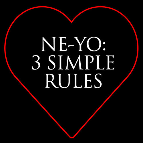 Ne-Yo "3 Simple Rules" EP