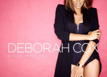 Deborah Cox Kinda Miss You