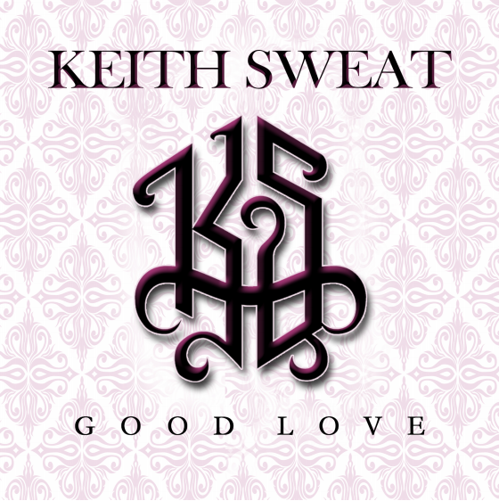 Keith Sweat Good Love
