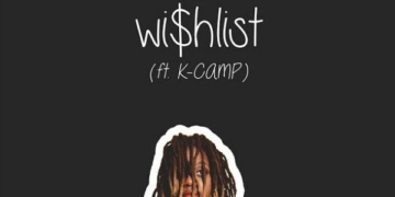 PJ featuring K Camp Wishlist