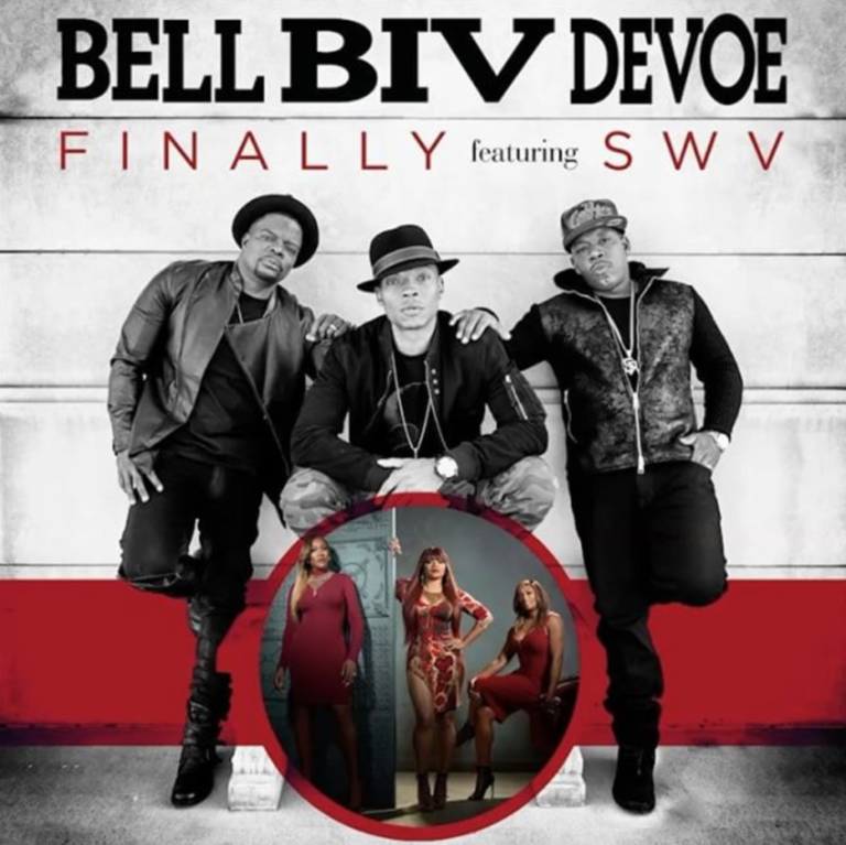 Bell Biv Devoe and SWV Team Up for New Song 'Finally'