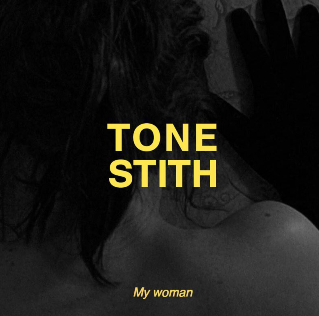 Tone Stith Releases My Woman.