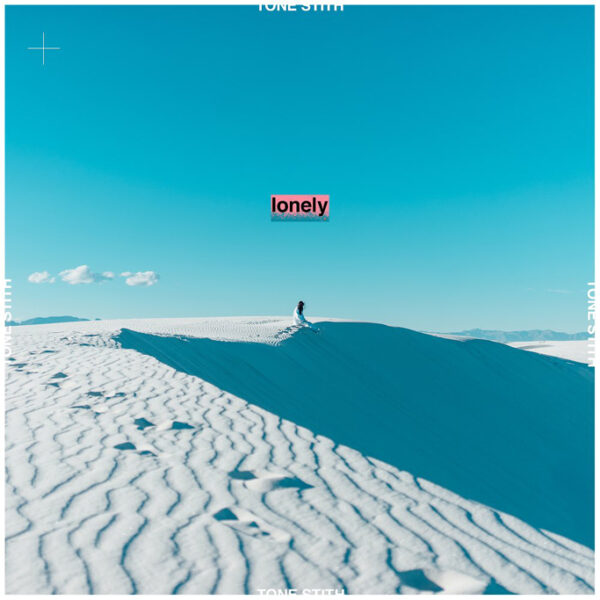 Tone Stith Shares New Song Lonely