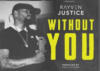 Rayven Justice Without You single cover