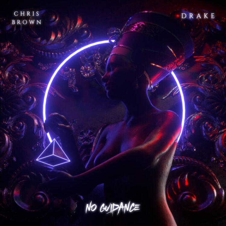 Chris Brown featuring Drake No Guidance