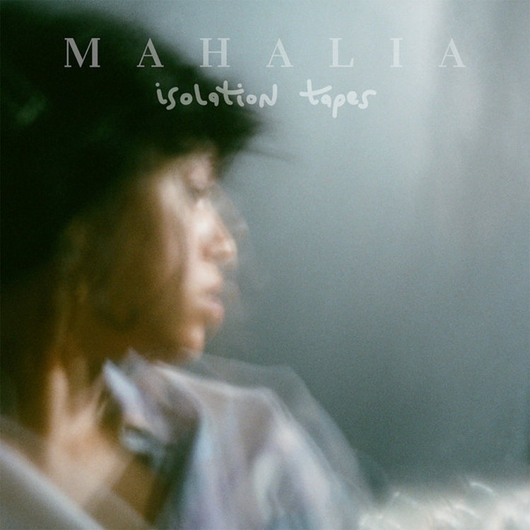 Mahalia Isolation Tapes EP cover