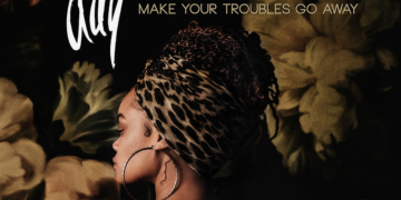 Andra Day Make Your Troubles Go Away