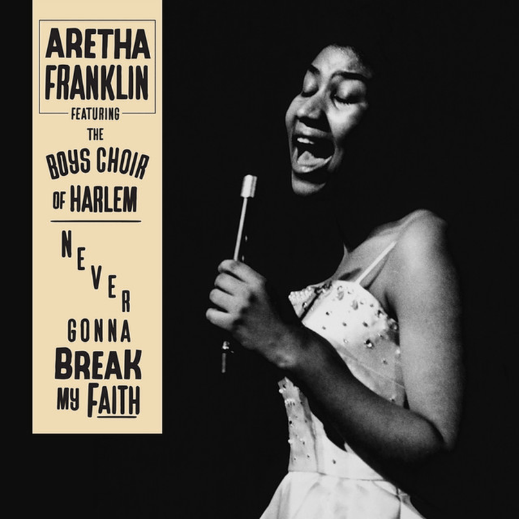 Aretha Franklin Never Gonna Break My Faith single cover
