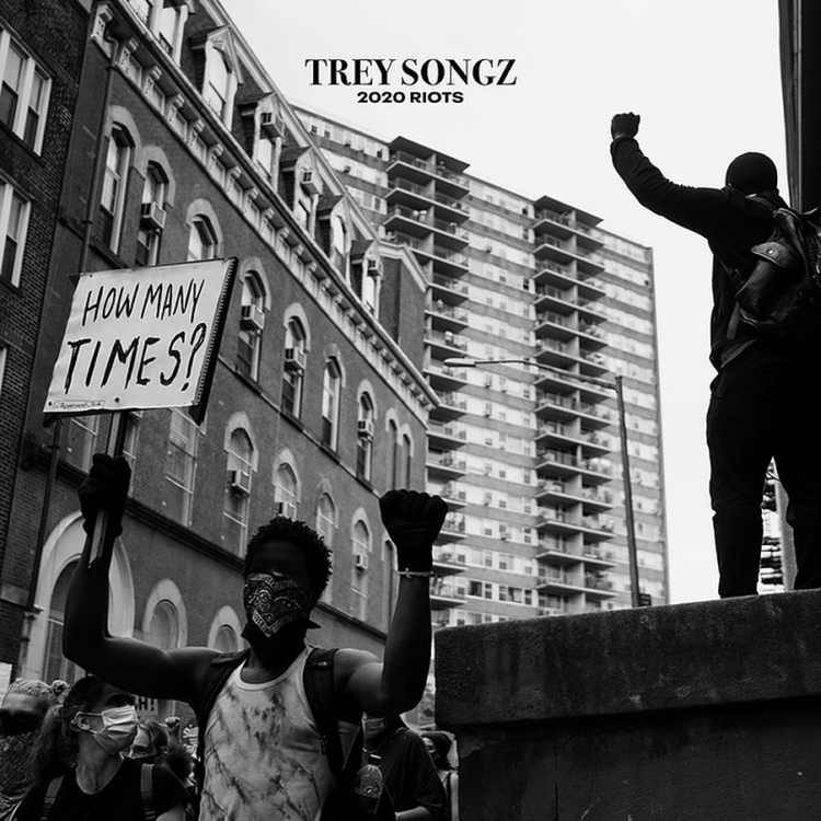 Trey Songz 2020 Riots