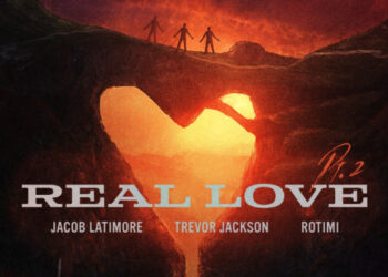 Jacob Latimore, Trevor Jackson, Rotimi Real Love Pt. 2