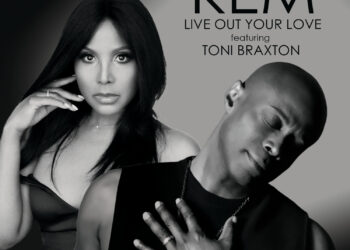 Kem and Toni Braxton Live Out Your Love