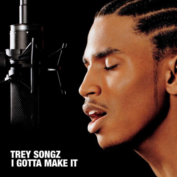 Trey Songz I Gotta Make It album cover