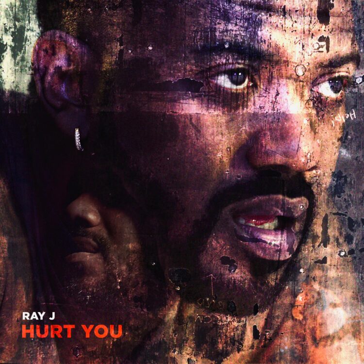 Ray J Hurt You single cover