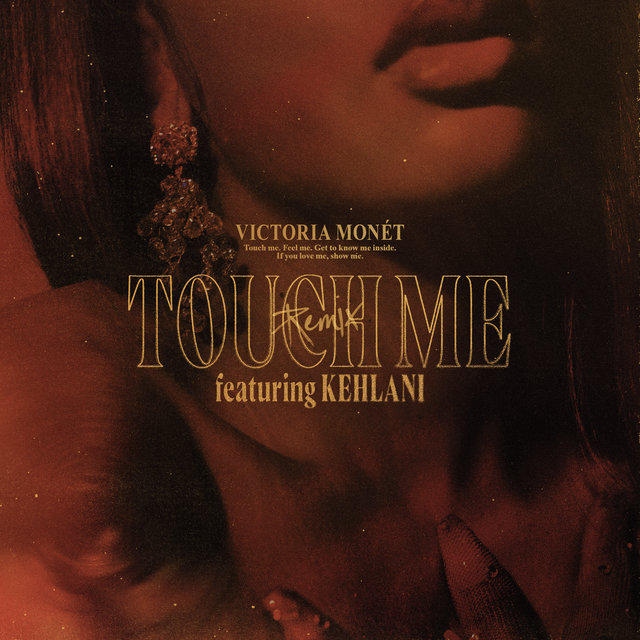 Victoria Monet Kehlani Touch Me Remix