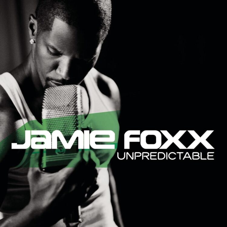 Jamie Foxx Unpredictable album