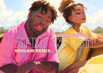 Pink Sweats, Kehlani At My Worst Remix