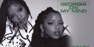 Chloe x Halle Georgia On My Mind