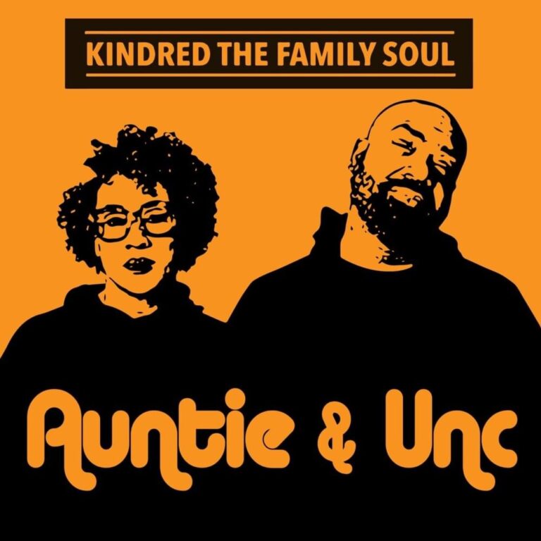 Kindred the Family Soul Releases New Album 'Auntie & Unc' Rated R&B