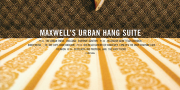 maxwell's urban hang suite