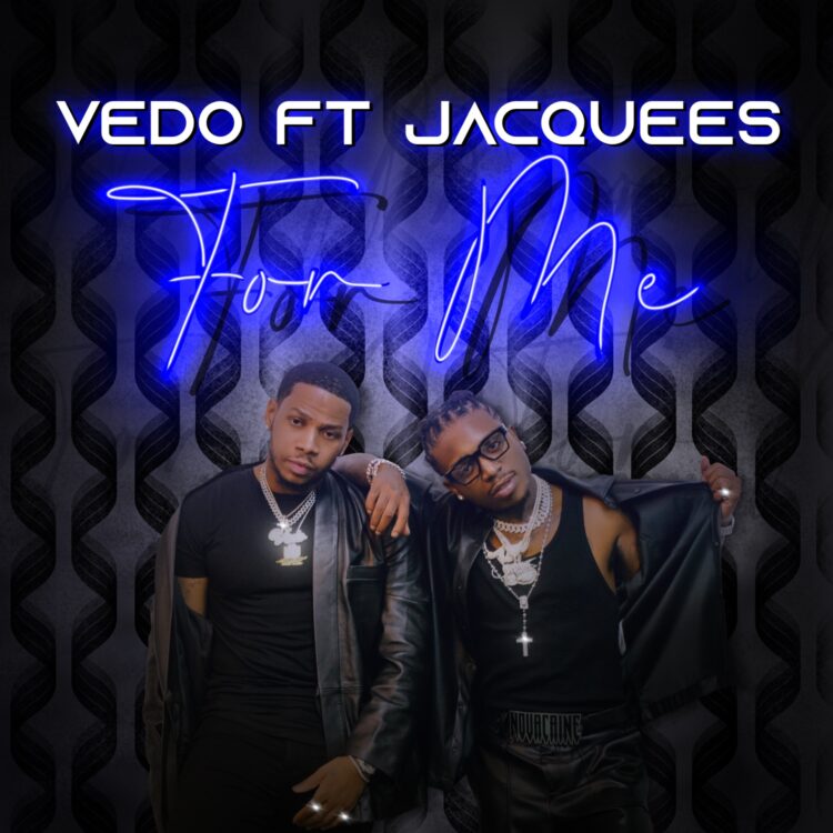 vedo jacquees for me