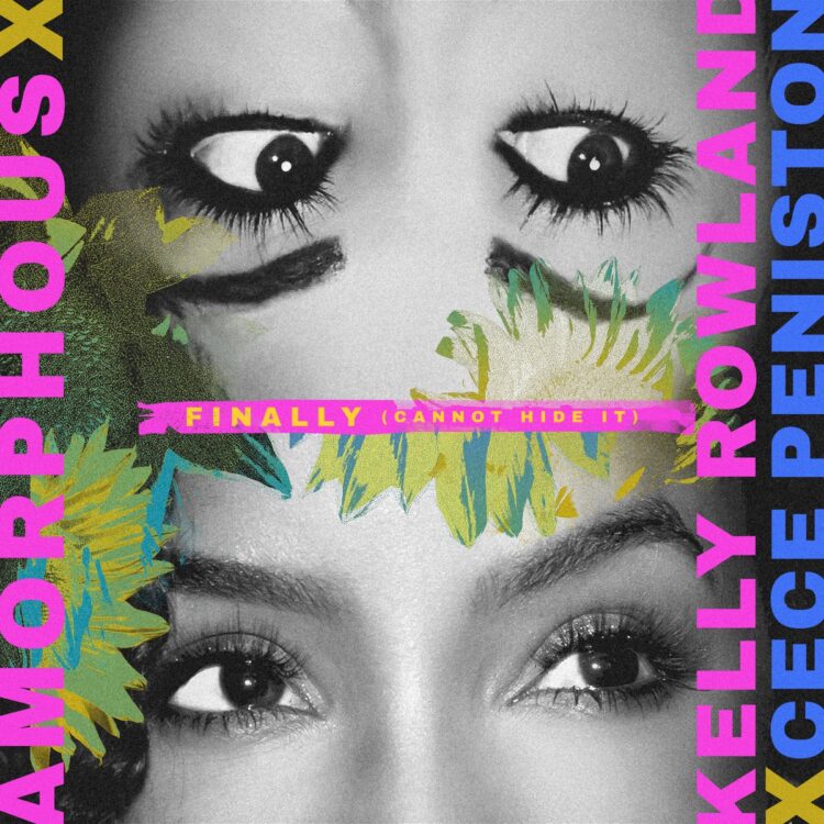 Amorphous, Kelly Rowland and CeCe Peniston Finally Cannot Hide It single cover