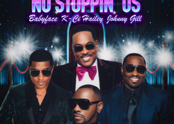 Charlie Wilson, Babyface, K-Ci Hailey, Johnny Gill new song No Stoppin Us artwork