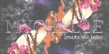 Mychelle Someone Who Knows