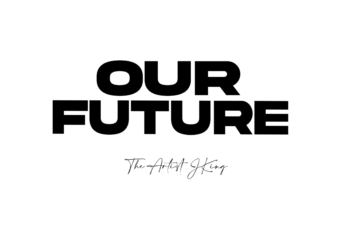 Jking Our Future