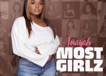Inayah Most Girlz single cover
