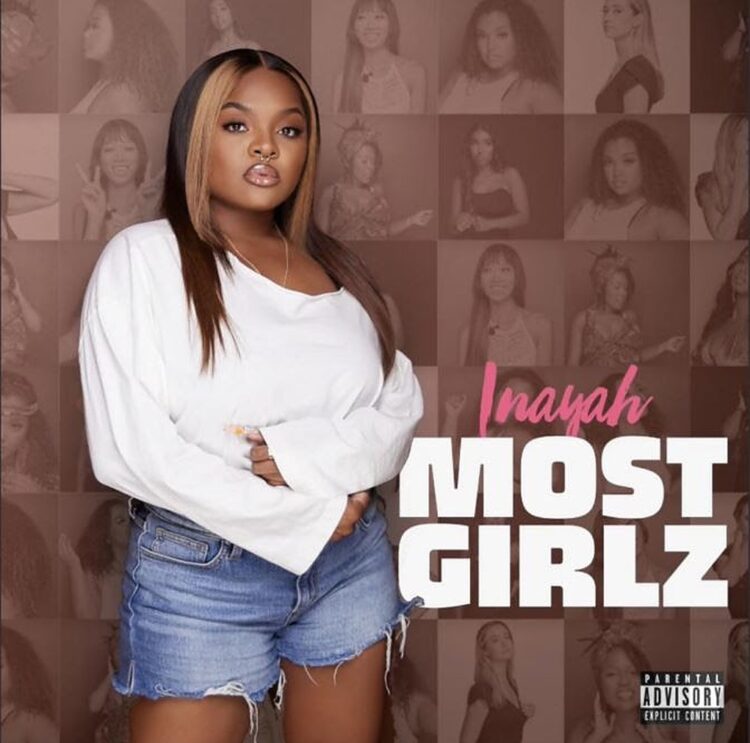 Inayah Most Girlz single cover