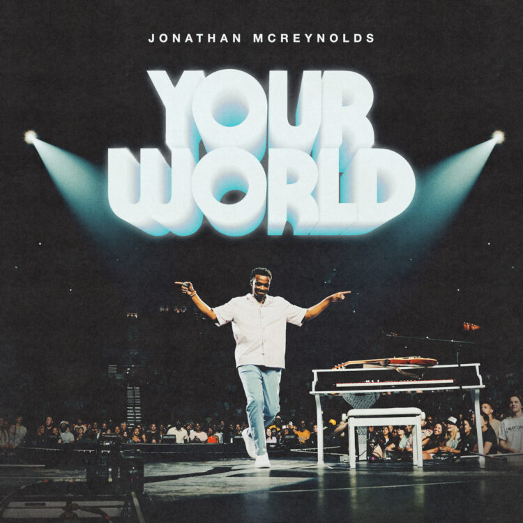Jonathan McReynolds Your World single cover