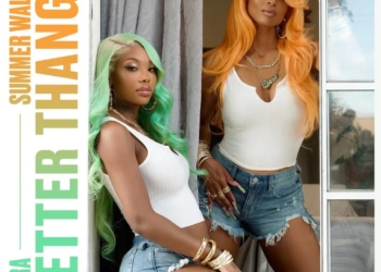 Ciara, Summer Walker Better Thangs