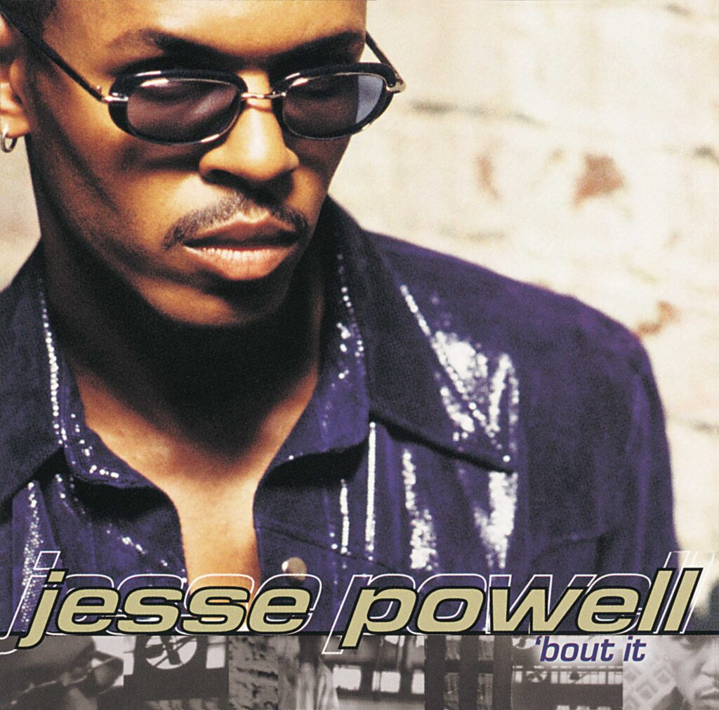 Jesse Powell Bout It album cover