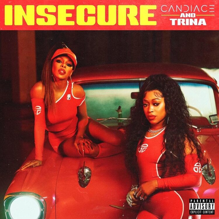 Candiace and Trina Insecure single cover