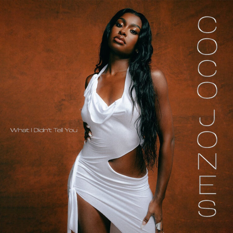 Coco Jones What I Didn't Tell You EP cover