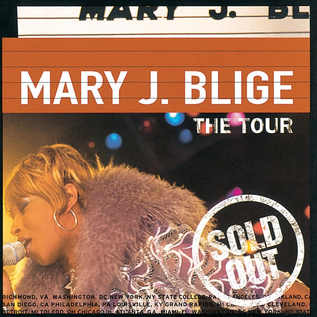 Mary J. Blige The Tour