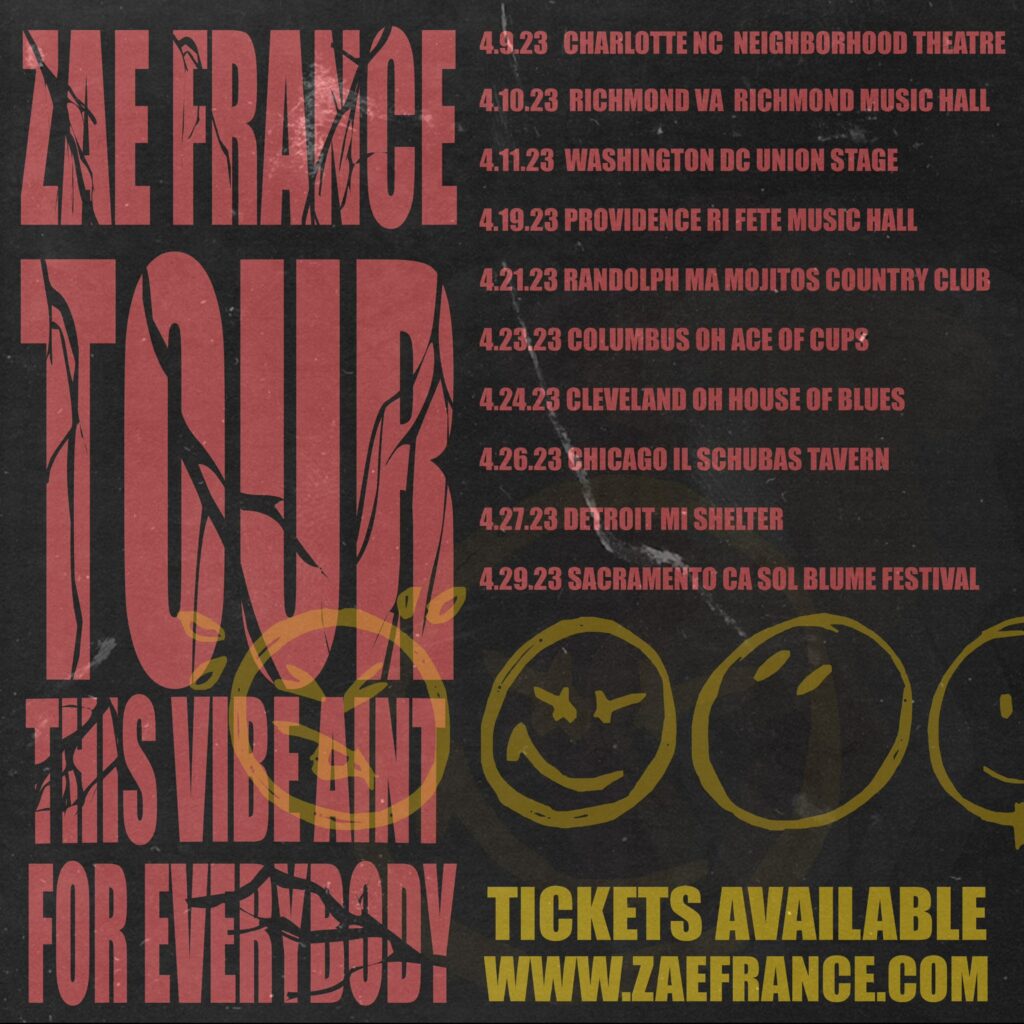 Zae France Tour Dates