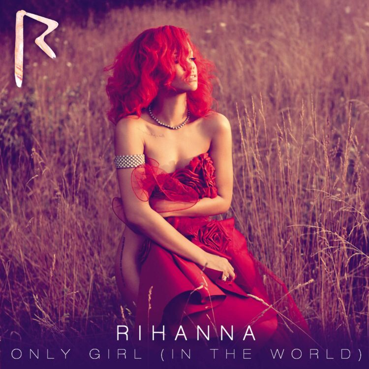 Rihanna Only Girl in the World single cover