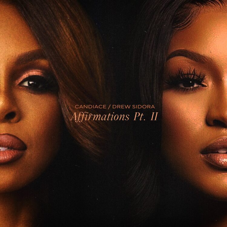Candiace Dillard and Drew Sidora Affirmations Part 2 single cover