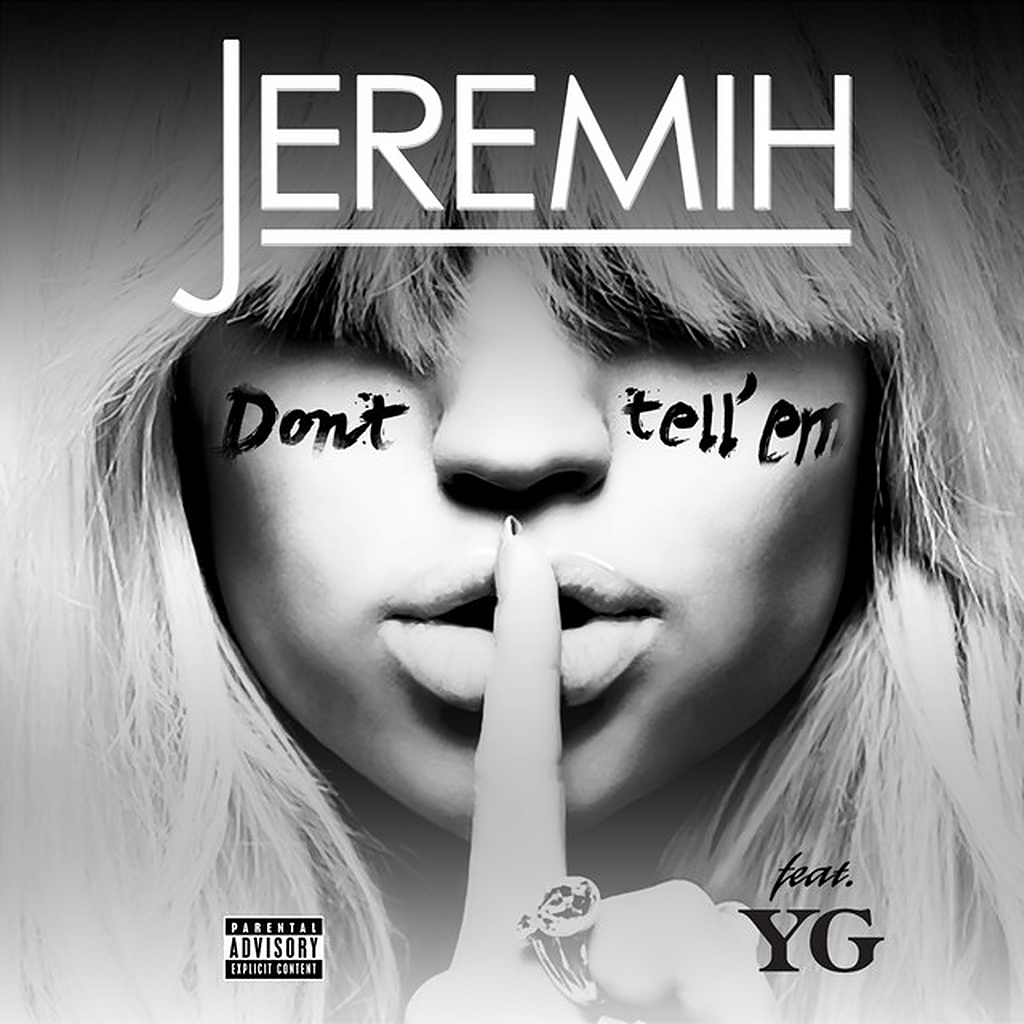 Jeremih Don't Tell Em single cover