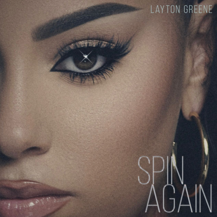 Layton Greene Spin Again single cover