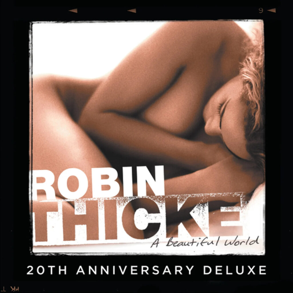 Robin Thicke A Beautiful World 20th Anniversary Deluxe Edition