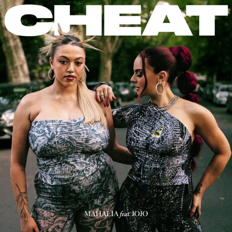Mahalia and JoJo Cheat single cover