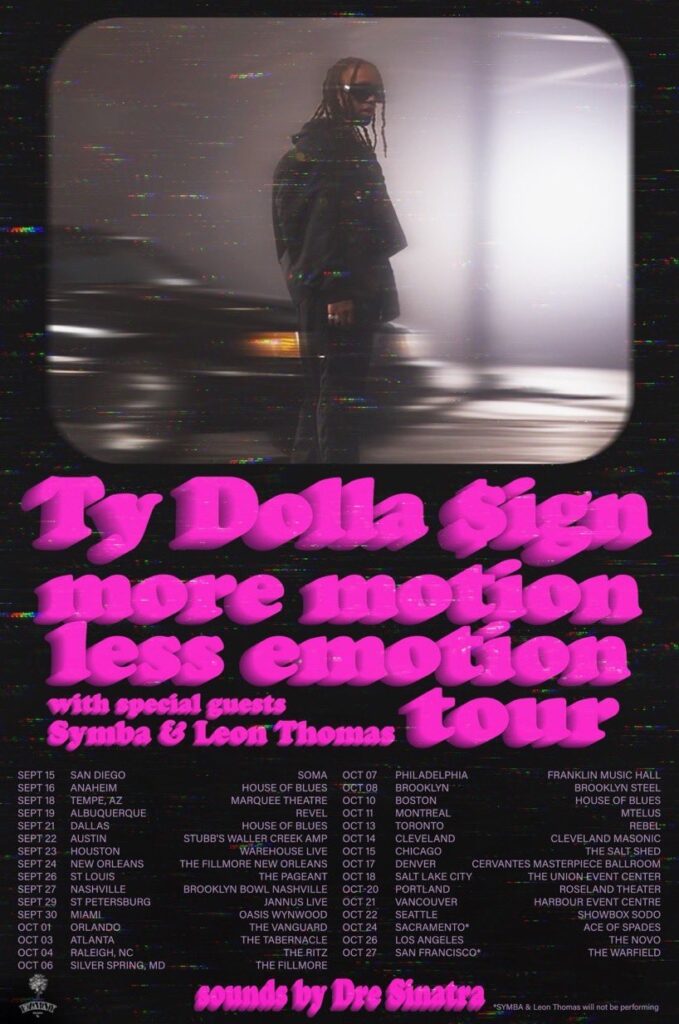 Ty Dolla $ign More Motion Less Emotion Tour poster