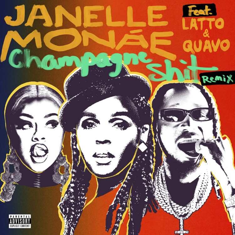 Janelle Monae, Quavo and Latto, Champagne Shit