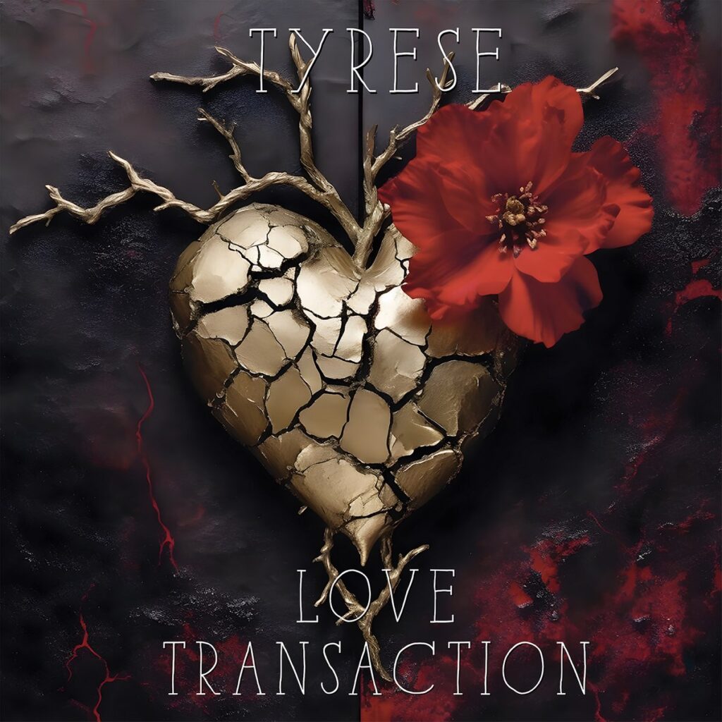 Tyrese Love Transaction